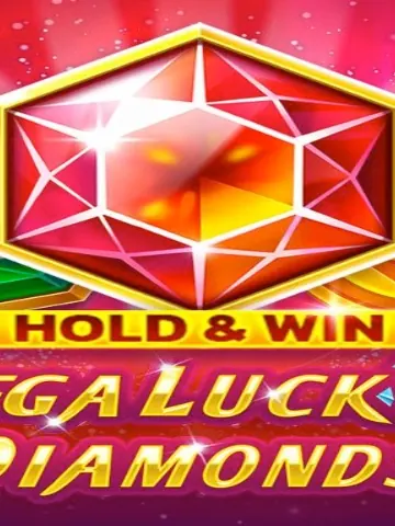 Mega Lucky Diamonds Hold And Win
